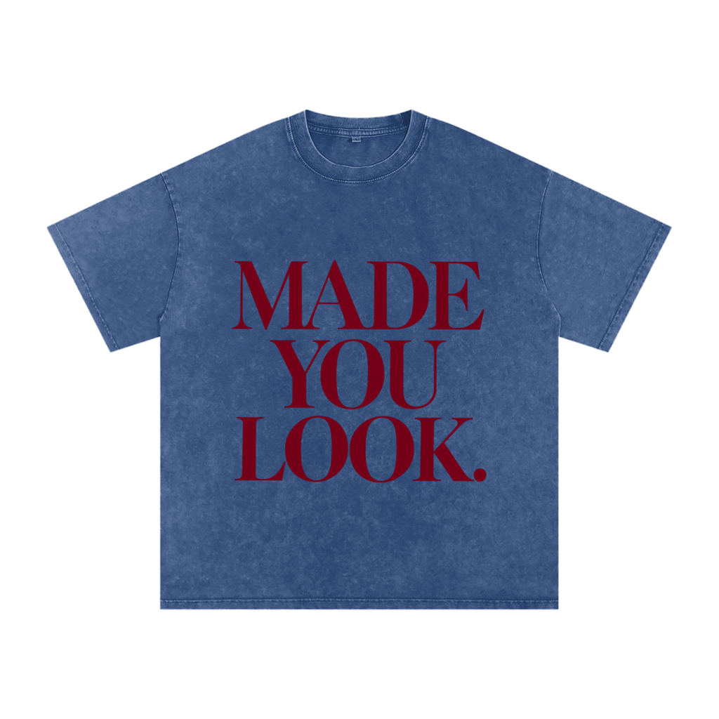 Made You Look T-Shirt