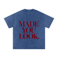 Made You Look T-Shirt