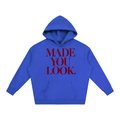 Made You Look Hoodie