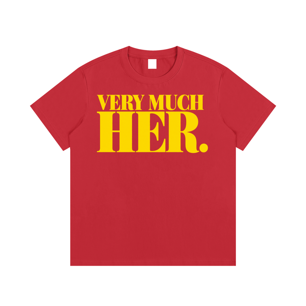 Very Much Her T-Shirt